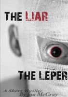 The Liar The Leper 1312239328 Book Cover