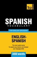 Spanish Vocabulary for English Speakers - 3000 Words 1780710259 Book Cover