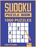 Sudoku Puzzle book 1000 Puzzles: Sudoku Puzzle Book for Adults and teens, Huge Bargain Collection of 1000 Unique easy to hard level sudoku puzzles boo B08MSQT7C9 Book Cover