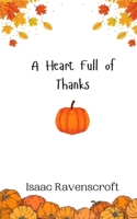 A Heart Full of Thanks 9916943311 Book Cover