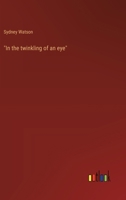 "In the twinkling of an eye" 3368937537 Book Cover