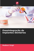 Oseointegração de Implantes Dentários 6205253526 Book Cover