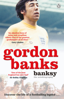 Banksy: The Autobiography of an English Football Hero 1405943203 Book Cover