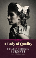 A Lady of Quality 1986790797 Book Cover