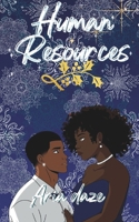 Human Resources: A Happy Holiday Short (Happy Holidays Shorts) B0DQ5D8J9C Book Cover
