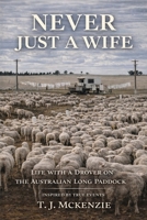 Never Just a Wife 1764616901 Book Cover