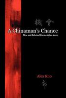 A Chinaman's Chance 1877655716 Book Cover