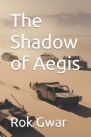 The Shadow of Aegis B0DF7VG58K Book Cover