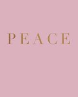 Peace: A decorative book for coffee tables, bookshelves and interior design styling - Stack deco books together to create a custom look 1073843483 Book Cover