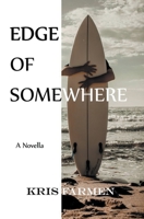 Edge of Somewhere B0BKS9354J Book Cover
