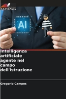 Intelligenza artificiale agente nel campo dell'istruzione 663034068X Book Cover