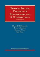 Federal Income Taxation of Partnerships and S Corporations (University Casebook Series) 1642425028 Book Cover