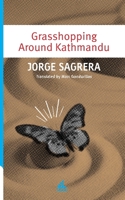Grasshopping Around Kathmandu 1623752124 Book Cover
