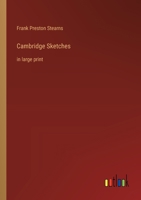Cambridge Sketches: in large print 3368364162 Book Cover