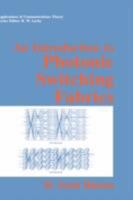 An Introduction to Photonic Switching Fabrics (Applications of Communications Theory) 0306443791 Book Cover