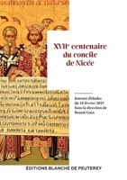 XVIIe centenaire du concile de Nicée (French Edition) 2368783415 Book Cover