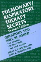 Pulmonary/Respiratory Therapy Secrets (Secrets Series) 1560531630 Book Cover
