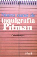 NUEVO CURSO DE TAQUIGRAFIA PITMAN 9682438071 Book Cover