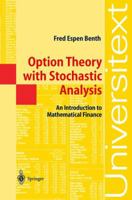 Option Theory with Stochastic Analysis: An Introduction to Mathematical Finance (Universitext) 354040502X Book Cover