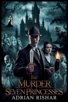 The Murder of Seven Princesses B0FRNDPH6G Book Cover