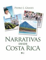 Narrativas Desde Costa Rica 1939393930 Book Cover