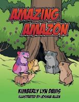 Amazing Amazon 1481759574 Book Cover