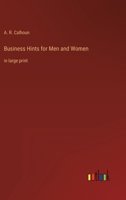 Business Hints for Men and Women: in large print 3387050348 Book Cover