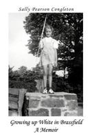 Growing Up White in Brassfield a Memoir 1467028088 Book Cover