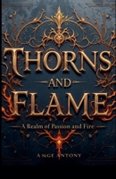 Thorns & Flame (The Emberthorn Chronicles) B0FH5CBNDT Book Cover