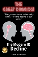 The Great Dimming B0F48ZD7BZ Book Cover