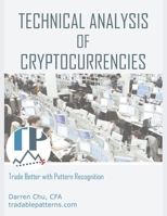 Technical Analysis of Cryptocurrencies (Learning How to Trade) 1980605769 Book Cover