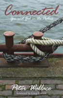 Connected: You and God in the Psalms 0819223085 Book Cover