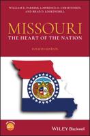 Missouri: The Heart of the Nation 1119165857 Book Cover