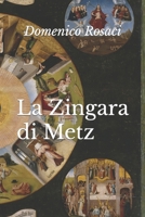 La Zingara di Metz: Gli Amriti - 2 B0CGXSPB25 Book Cover