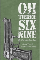 Oh-Three-Six-Nine B0BW2PPSKD Book Cover