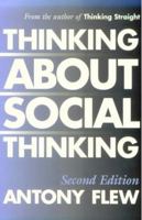 Thinking About Social Thinking 0879759542 Book Cover