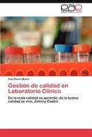 Gestion de Calidad En Laboratorio Clinico 3848459183 Book Cover