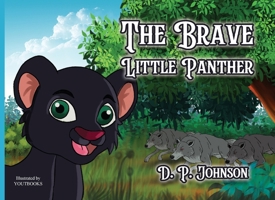 The Brave Little Panther B0DZ9NFC22 Book Cover