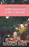 Killer & Karen at the Lakeside (Dually-Idaho Cozy Mystery series) B0FNN69DMD Book Cover