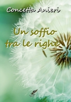 Un soffio tra le righe 1326902636 Book Cover