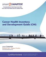 Career Health Inventory: and Development Guide 1466300051 Book Cover