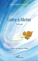 Lettre à Michel (French Edition) 2343183678 Book Cover