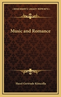 Music and Romance 1162768649 Book Cover