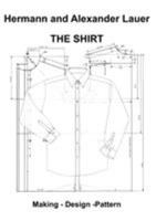 The Shirt: Malling- Design-Pattern 3833484888 Book Cover