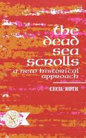 Dead Sea Scrolls a New Historical Approach 0393003035 Book Cover
