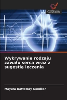 Wykrywanie rodzaju zawalu serca wraz z sugestia leczenia (Polish Edition) 6209512194 Book Cover