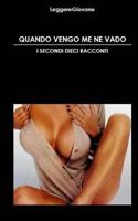 I Secondi Dieci Racconti 151915982X Book Cover