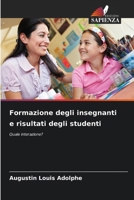 Formazione degli insegnanti e risultati degli studenti (Italian Edition) 6207903854 Book Cover