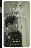 From the Tundra to the Trenches 0887558224 Book Cover