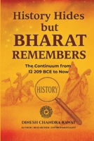 HISTORY HIDES but BHARAT REMEMBERS (GLORIES OF INDIA) B0G34M3MXZ Book Cover